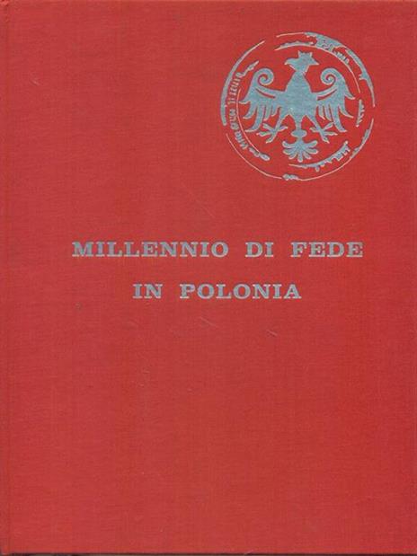 Millennio di fede in Polonia - Karol Kleszczynski - copertina