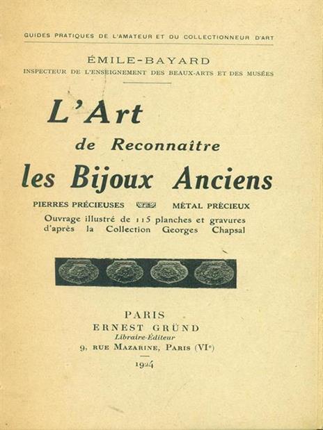 L' art de reconnaitre les bijous anciens - Émile Bayard - 2