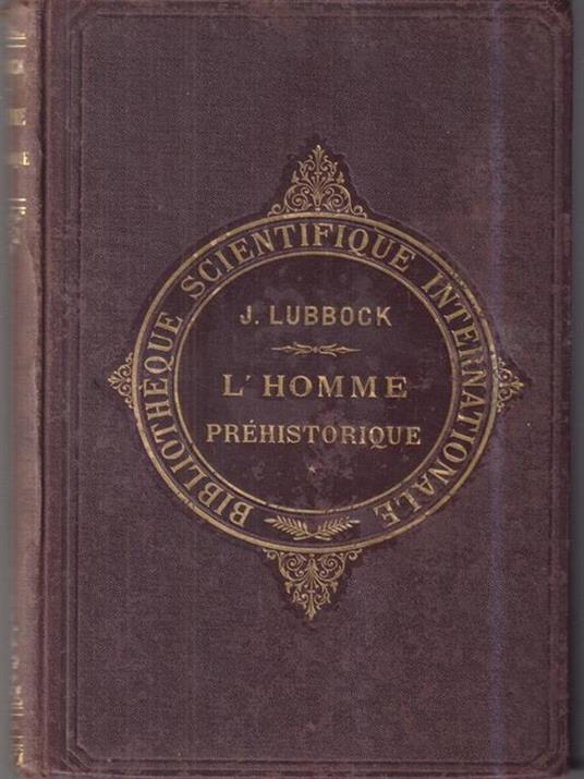 L' homme prehistorique - John Lubbock - copertina