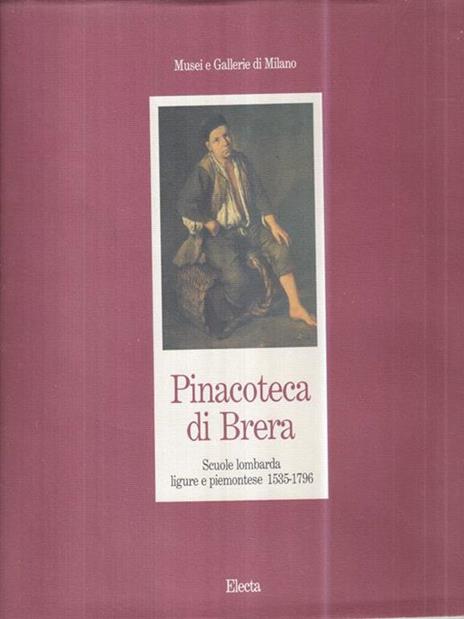 Scuola lombarda ligure e piemontese 1535-1796 - Pinacoteca di Brera - copertina