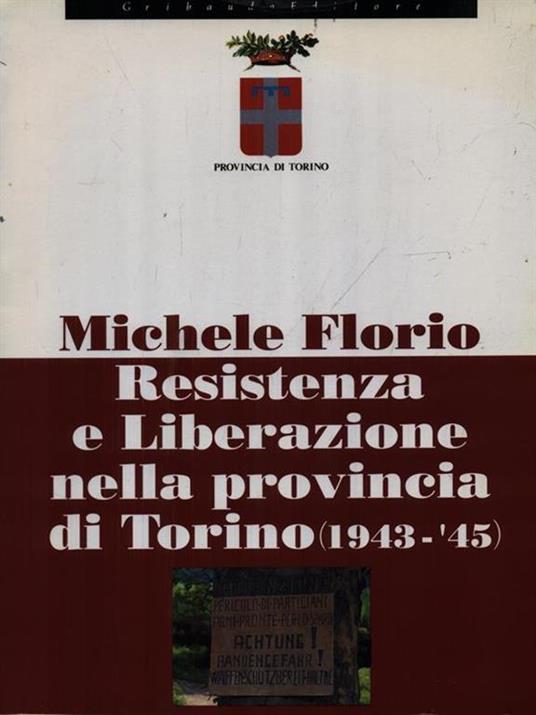 Resistenza e liberazione - Michele Florio - copertina