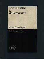 Spazio, tempo e gravitazione