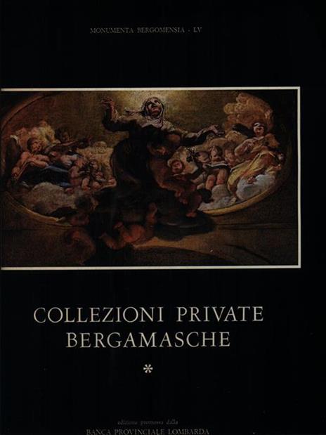 Collezioni private bergamasche * -   - 2