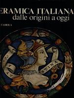 Ceramica italiana dalle origini a oggi