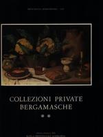 Collezioni private bergamasche **