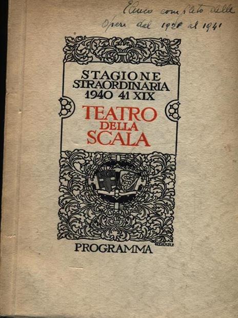 Teatro della Scala. Stagione straordinaria 1940-41 -   - 2