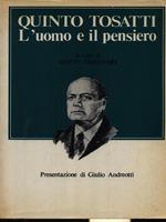 Quinto Tosatti L'uomo e il pensiero