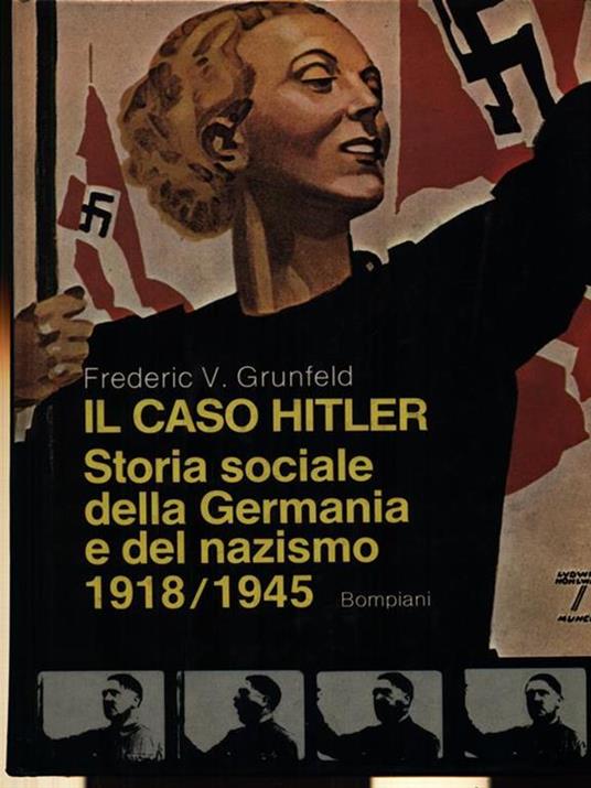 Il caso Hitler - Frederic V. Grunfeld - copertina