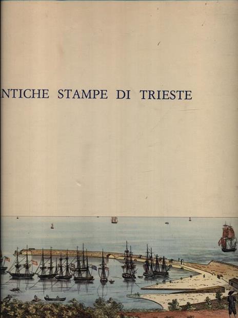 Antiche stampe di Trieste - Silvio Rutteri - 3