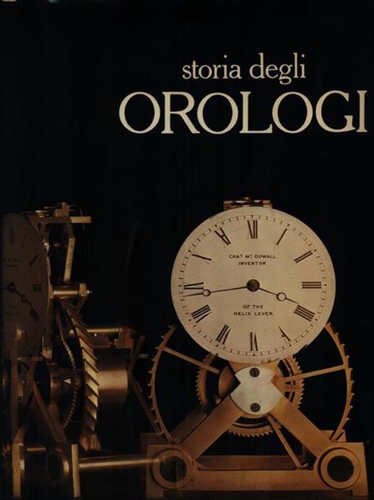 Storia degli orologi - Eric Bruton - 2