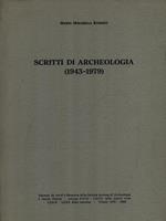 Scritti di archeologia 1943-1979