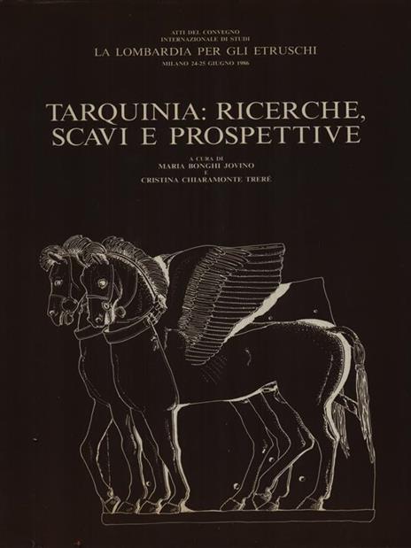 Tarquinia: ricerche scavi e prospettive - Maria Bonghi Jovino - copertina