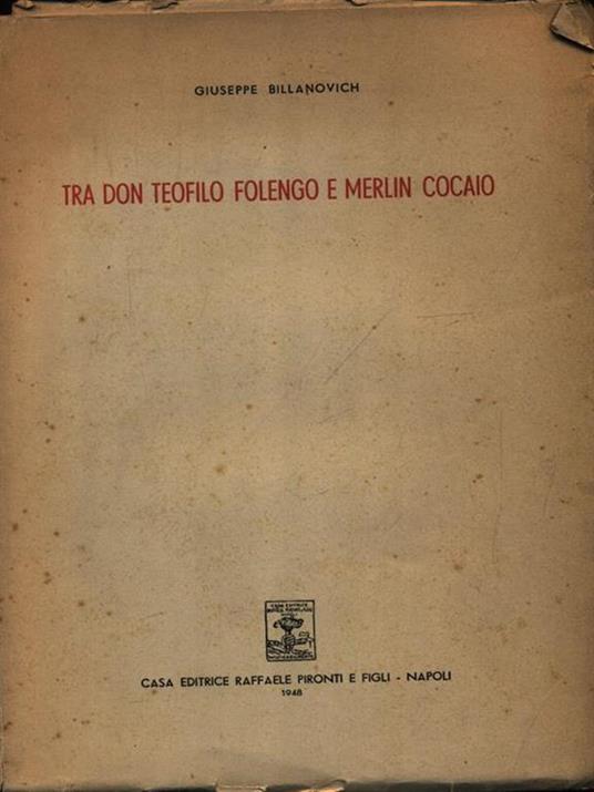 Tra don Teofilo Folengo e Merlin Cocaio - Giuseppe Billanovich - copertina