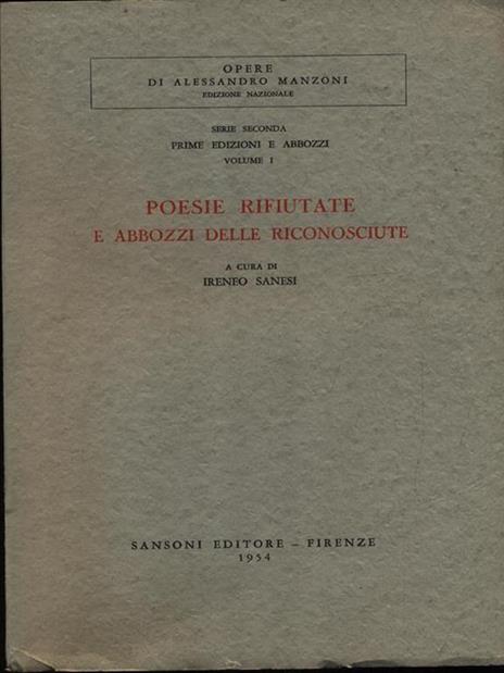 Poesie rifiutate e abbozzi delle riconosciute - Alessandro Manzoni - copertina