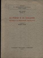 Le poesie e le tragedie secondo la redazione definitiva