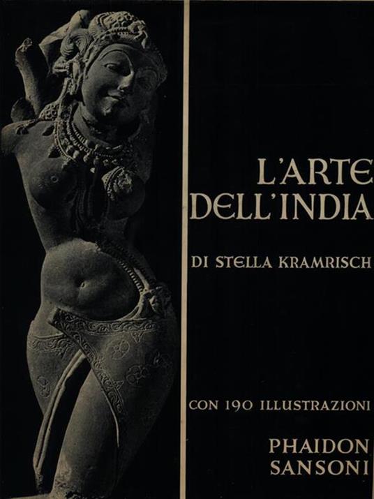 L' arte dell'India - Stella Kramrisch - copertina