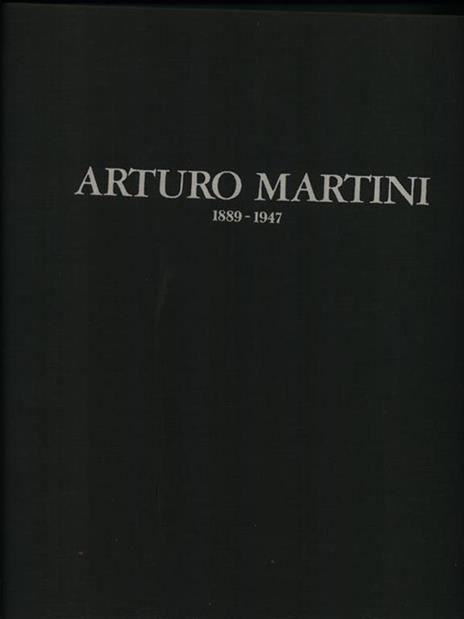 Arturo Martini 1889-1947 - Giorgio Segato - 2