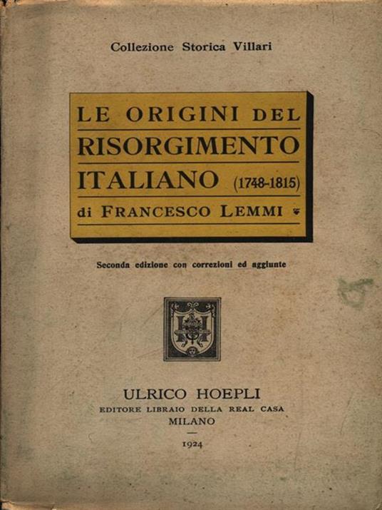 Le origini del Risorgimento italiano - Francesco Lemmi - copertina