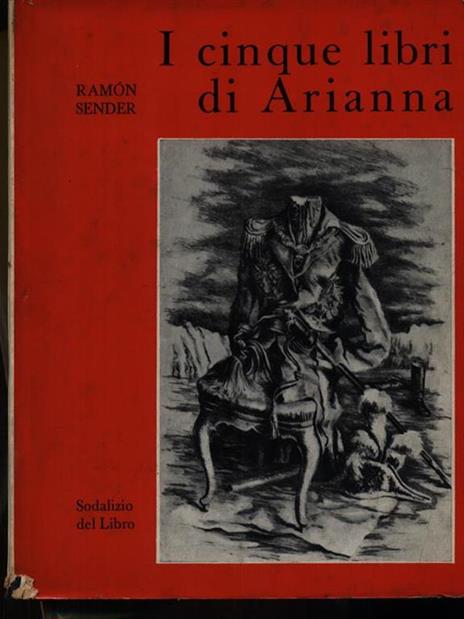 I cinque libri di Arianna 2vv - Ramon J. Sender - copertina