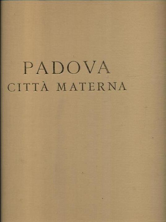 Padova città materna - Diego Valeri - copertina