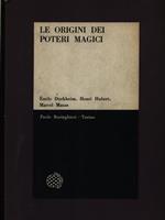 Le origini dei poteri magici