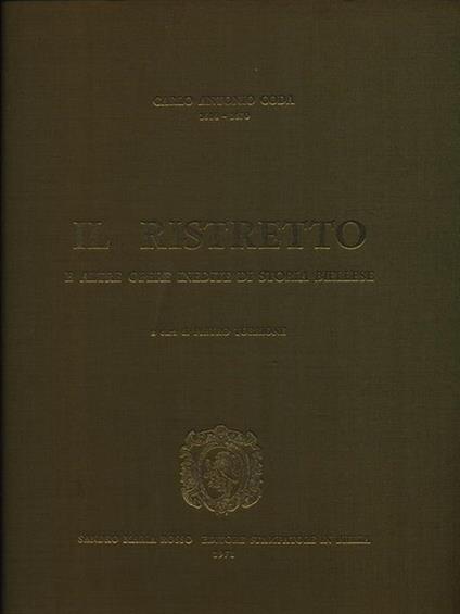 Il ristretto e altre opere inedite di storia biellese - Carlo Antonio Coda - copertina