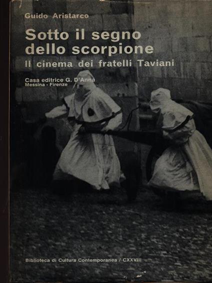 Sotto il segno dello scorpione - Guido Aristarco - copertina