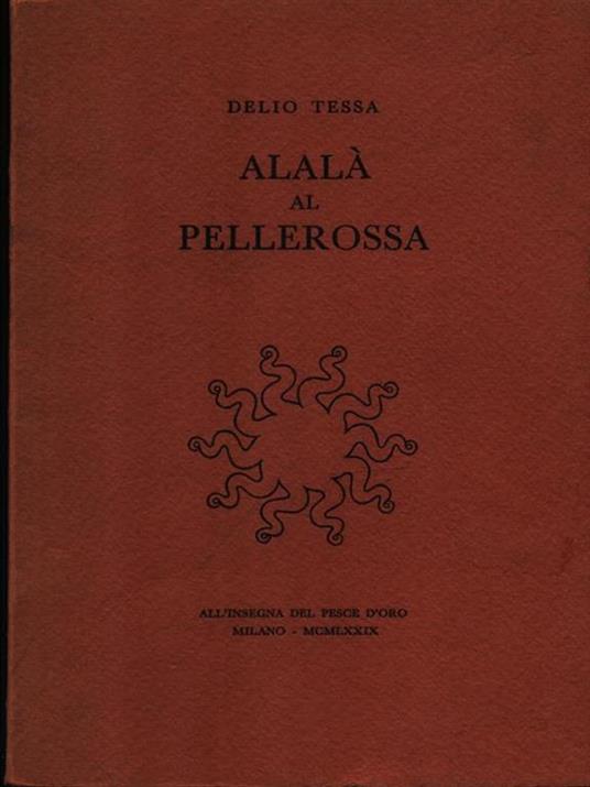 Alalà al pellerossa - Delio Tessa - copertina