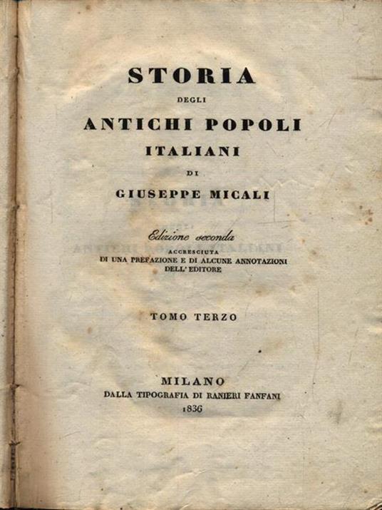 Storia degli antichi popoli italiani 3vv - Giuseppe Micali - copertina