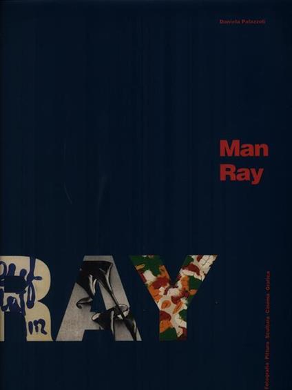 Man Ray - Daniela Palazzoli - copertina