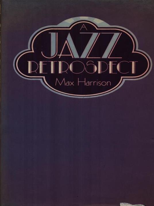 A jazz retrospect - Max Harrison - copertina