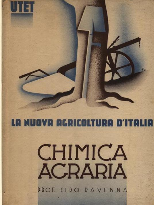 Chimica agraria - Ciro Ravenna - Libro Usato - UTET - la nuova agricoltura  d'italia | IBS