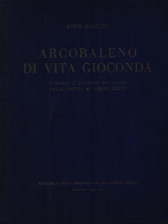 Arcobaleno di vita gioconda - Gino Giulini - copertina