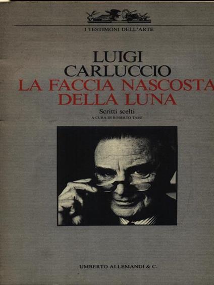 La faccia nascosta della luna - Luigi Carluccio - copertina