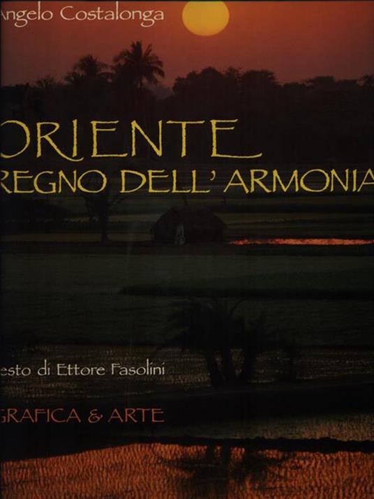 Oriente. Regno dell'armonia - Angelo Costalonga - copertina