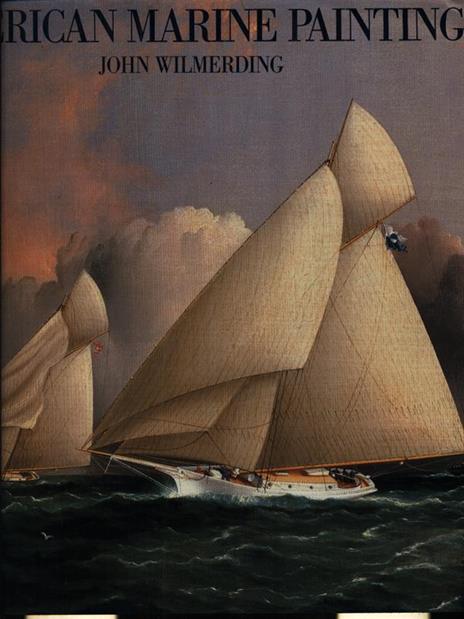 American Marine painting - John Wilmerding - 2