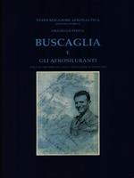 Buscaglia e gli autosiluranti