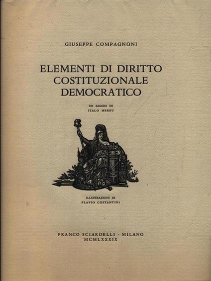 Elementi di diritto costituzionale democratico - Giuseppe Compagnoni - copertina