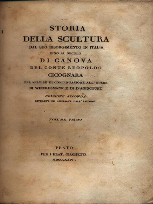 Storia della scultura 4vv - Leopoldo Cicognara - Libro Usato - Frat.  Giachetti - | IBS