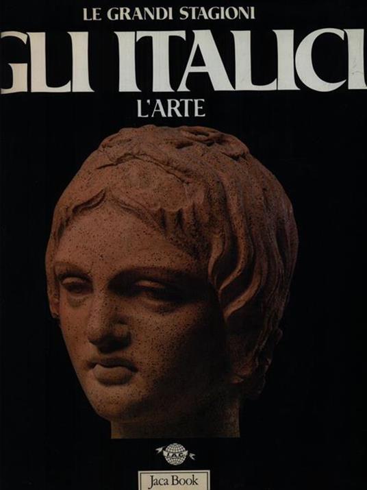 Gli Italici: L'arte - Sabatino Moscati - copertina