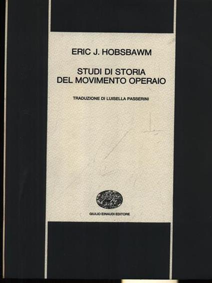 Studi di storia del movimento operaio - Eric J. Hobsbawm - copertina