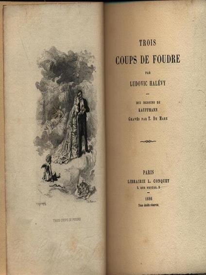 Trois coups de foudre - Ludovic Halevy - copertina