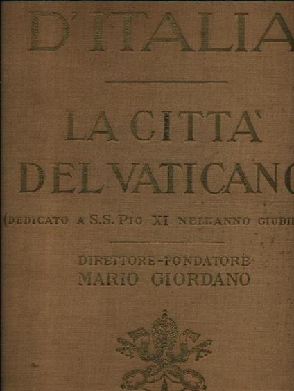 La Citta' del Vaticano - Mario Giordano - copertina