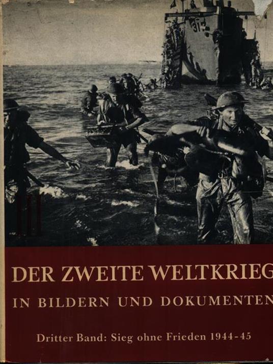   zweite welrkrieg in bildern und dokumenten 3vv - copertina