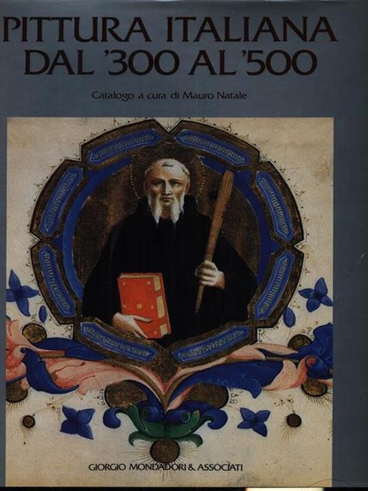 Pittura italiana dal '300 al '500 - Mauro Natale - copertina