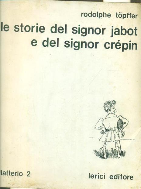 Le storie del signor Jabot e del signor Crepin - rodolphe Topffer - copertina