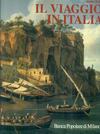 Il viaggio in Italia - Attilio Brilli - copertina