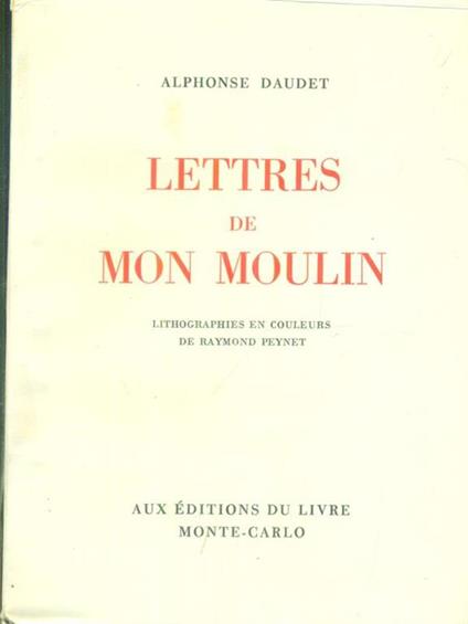   Lettres de mon moulin - Alphonse Daudet - copertina