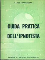   Guida pratica dell'ipnotista