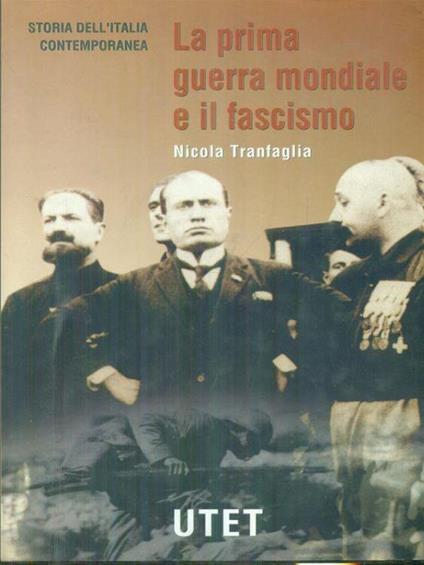 La prima guerra mondiale e il fascismo - Nicola Tranfaglia - copertina